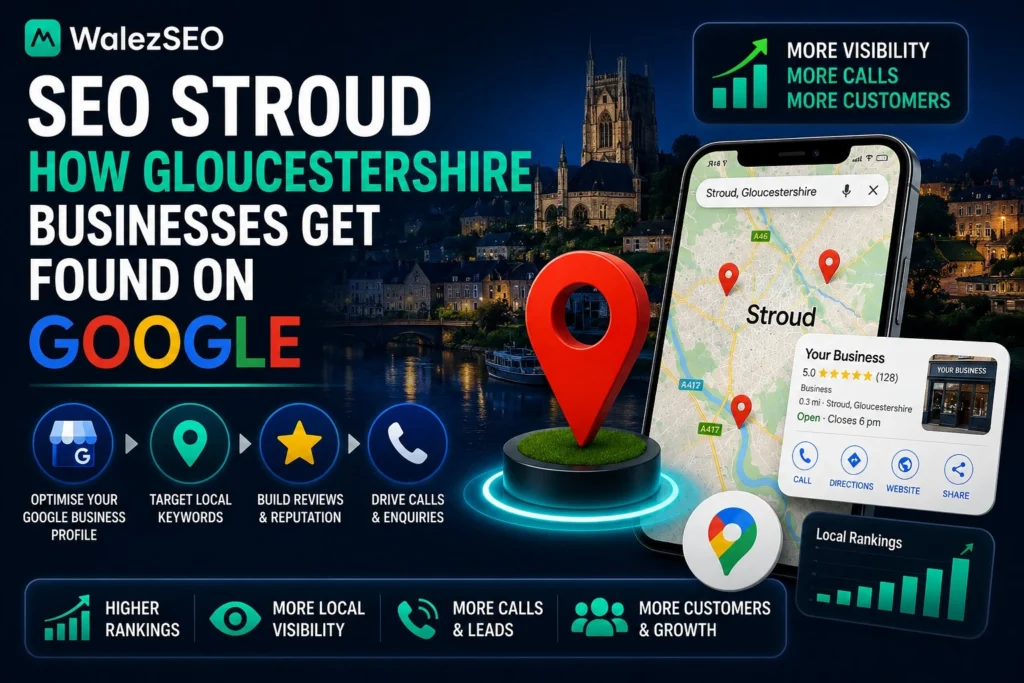 seo-stroud-how-gloucestershire-businesses-get-found-on-google